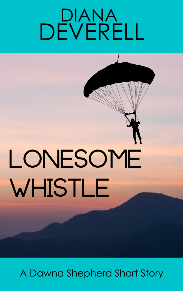 Lonesome Whistle: A Dawna Shepherd Short Story