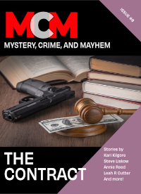 Mystery, Crime, and Mayhem - THE CONTRACT